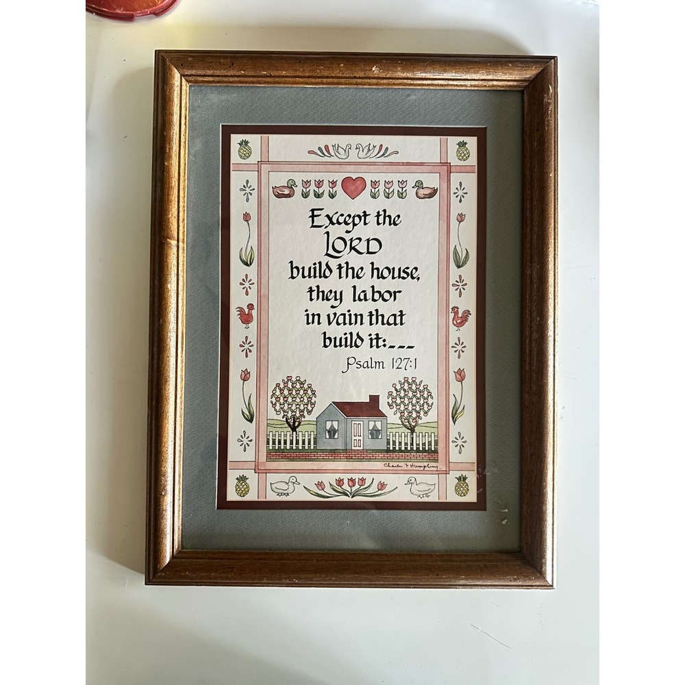 Charles F Humphrey Framed Folk Art Psalm 127:1‎ Scripture Print Vintage 13x16